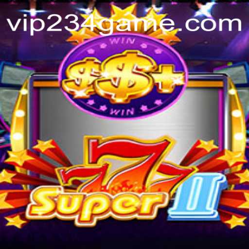 Descobrindo Super777II: O Fascinante Mundo do Jogo com VIP234.COM